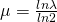 \mu = \frac{ln\lambda}{ln2}